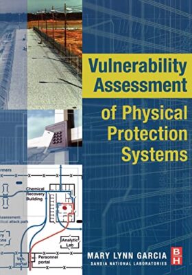 Mary Lynn Garcia - Vulnerability Assessment of Physical Protection Sys - X555z