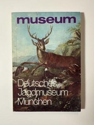 269470 Bernd E. Ergert MUSEUM Westermann Verlag Deutsches Jagdmuseum München