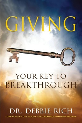 Debbie Rich | Giving | Taschenbuch | Englisch (2024) | Your Key to Breakthrough