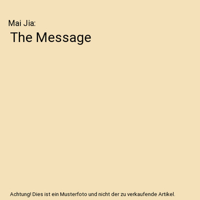 The Message, Mai Jia