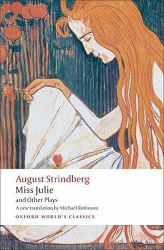 Miss Julie and Other Plays (Oxford World's Classics) - Paperback - GOOD