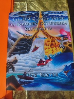 The New School Guide To Northern California Whitewater