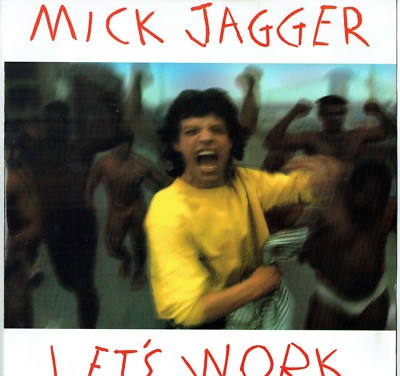 MICK JAGGER - 12'' - Let's Work (Dance Mix) UK 3 Track Picture. Rolling Stones