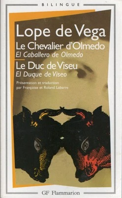 LOPE DE VEGA - Le Chevalier d'Olmedo/Le Duc de Viseu -Bilingue Français-Espagnol - Photo 1/4