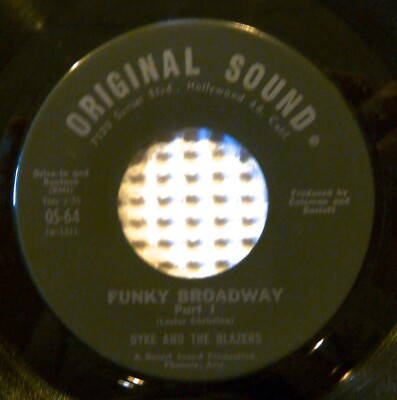 DYKE And The BLAZERS Funky Broadway Parts 1 & 2 ORIGINAL SOUND Soul Funk 45 VG++