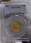 1906  US $5 Liberty Gold Piece PCGS MS62