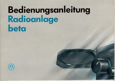 VW Radio BETA Betriebsanleitung 1992 Bedienungsanleitung Handbuch  Bordbuch RN