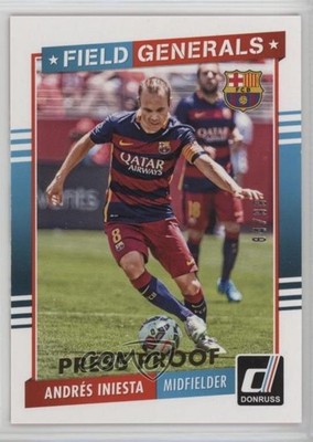 2015 Panini Donruss Field Generals Press Proof Gold /99 Andres Iniesta #15 10yu