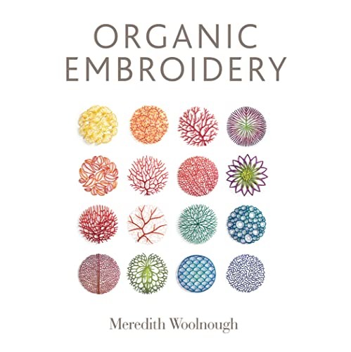 Organic Embroidery-Meredith Woolnough - Image 4