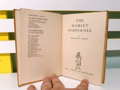 The Scarlet Pimpernel! Vintage 1944 HC Book by Baroness Orczy