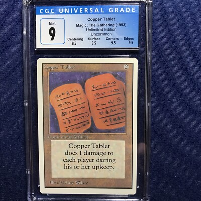 MTG Unlimited Copper Tablet CGC 9  MINT (with three 9.5 sub grades) 1993