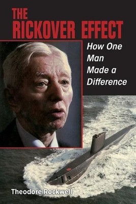 Estate of Theodore Rockwell The Rickover Effect (Paperback) (UK IMPORT)