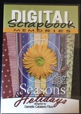 Digital Scrapbook Memories CD - Seasons  Holidays by Danielle Catalano-Titus