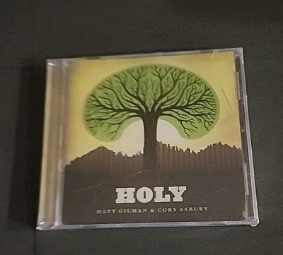 HOLY: Matt Gilman & Cory Asbury CD(2008) Forerunner Music, 12 Tracks