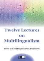 Twelve Lectures On Multilingualism | David Singleton (U. A.) | Buch | Gebunden