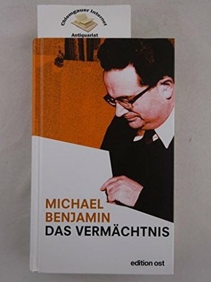 Das Vermächtnis: Zeugnisse eines Sozialisten (edition ost) Buch Das Neue Berlin