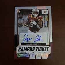 Josh Johnson Campus Ticket Refractor Rookie RC Auto Card #/99 