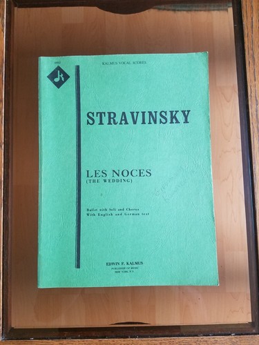 Stravinsky Les Noces The Wedding Kalmus Vocal Score Ballet W. Soli Chorus