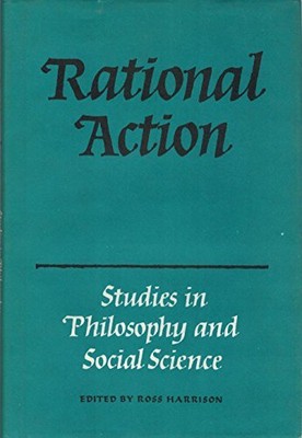 RATIONAL ACTION By Ross Harrison - Hardcover *Excellent Condition*
