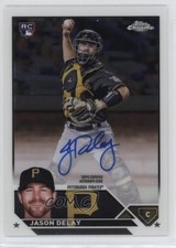 2023 Topps Chrome Update Auto Jason Delay #RA-JD Auto 0z6e