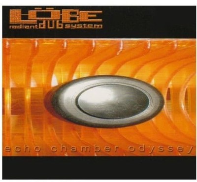 Löbe Radiant Dub System Echo Chamber Odyssee (CD)
