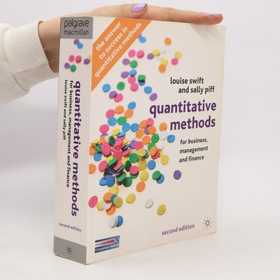 Quantitative methods for business, management, and finance : Louise Swift...
