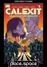 CALEXIT: BATTLE OF UNIVERSAL CITY #3A - GRANDA (WK45)