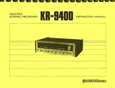 Kenwood KR-9400 Stereo Receiver OWNER'S INSTRUCTION MANUAL