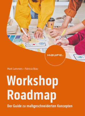 Workshop Roadmap | Patricia Blau, Mark Lammers | 2024 | deutsch