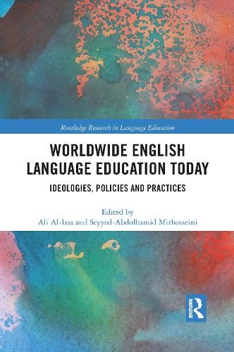 Worldwide English Language Education Today by Ali Al-Issa, Se... - 9781032086828