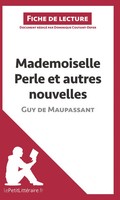 Lepetitlitteraire (U. A.) | Mademoiselle Perle Et Autres Nouvelles De Guy De...