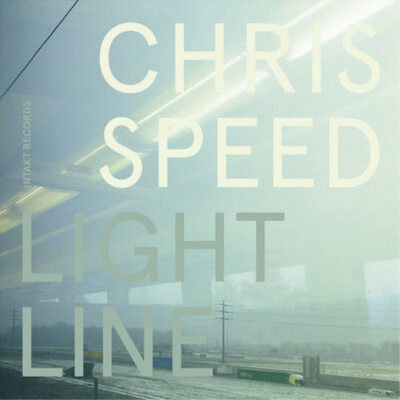 Chris Speed Light Line Album