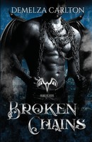 Demelza Carlton | Broken Chains | Taschenbuch | Englisch (2022)