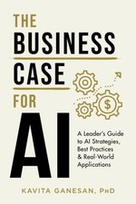 The Business Case for AI: A Leader'..., G…