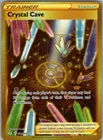 Crystal Cave (Secret) 230/203 Secret Rare SWSH07: Evolving Skies NM