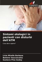 LíVia Mirelle Barbosa (U. A.) | Sintomi Otologici In Pazienti Con Disturbi...