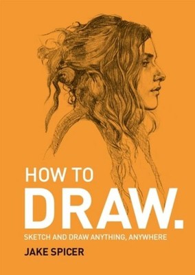 Jake Spicer How to Draw