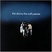 The Doors - Soft Parade (2007)