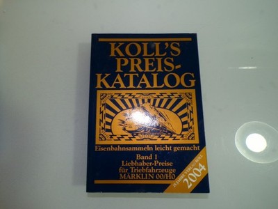 Koll´s Preiskatalog 2004 Band 1 siehe Foto PK5056 o.