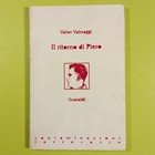 IL RITORNO DI PIERO VALTER VALMAGGI GUARALDI 1993