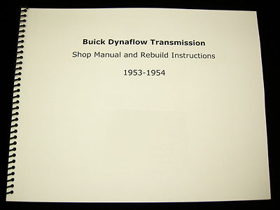1953 1954 Buick Dynaflow Transmission Shop Manual Overhaul Rebuild Instructions 
