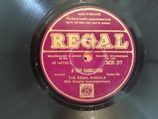 UK REGAL 78 RECORD MR37/REGAL RASCALS/RETURN OF BARNACLE BILL/GAY CABALLERO/ VG