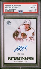 Brandon Saad 2011 Sp Authentic Future Watch Auto #238 Rookie Card PSA 10 Pop 4