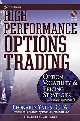 High Performance Options Trading: Option Volatilität und... - Yates, Leonard
