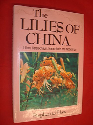 Die Lilien Chinas: die Gattungen Lilium, Cardiocrinum, Nomoc