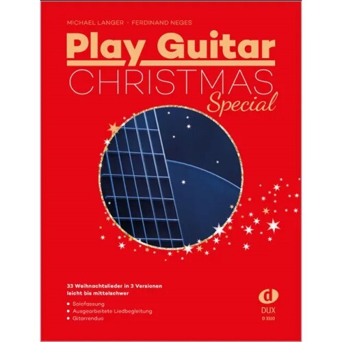 DUX - Play Guitar Christmas Special - 33 концерта в 3 версиях | Neu