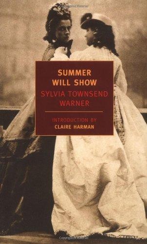 Summer Will Show (New York Review Books Classics) - Sylvia Townsend Warner
