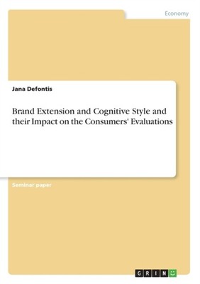 Defontis - Brand Extension and Cognitive Style and their Impact on the - E555z