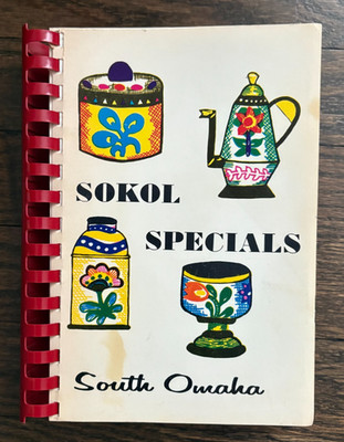Sokol Specials South Omaha 1971 Cookbook Czech Recipes Omaha Nebraska Gymnastic