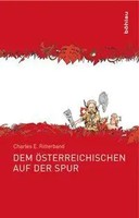 Dem ÖSterreichischen Auf Der Spur | Expeditionen Eines Nzz-Korrespondenten